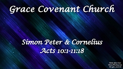 Simon Peter & Cornelius