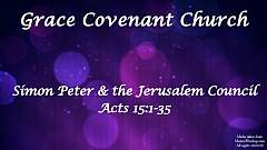 Simon Peter & the Jerusalem Council